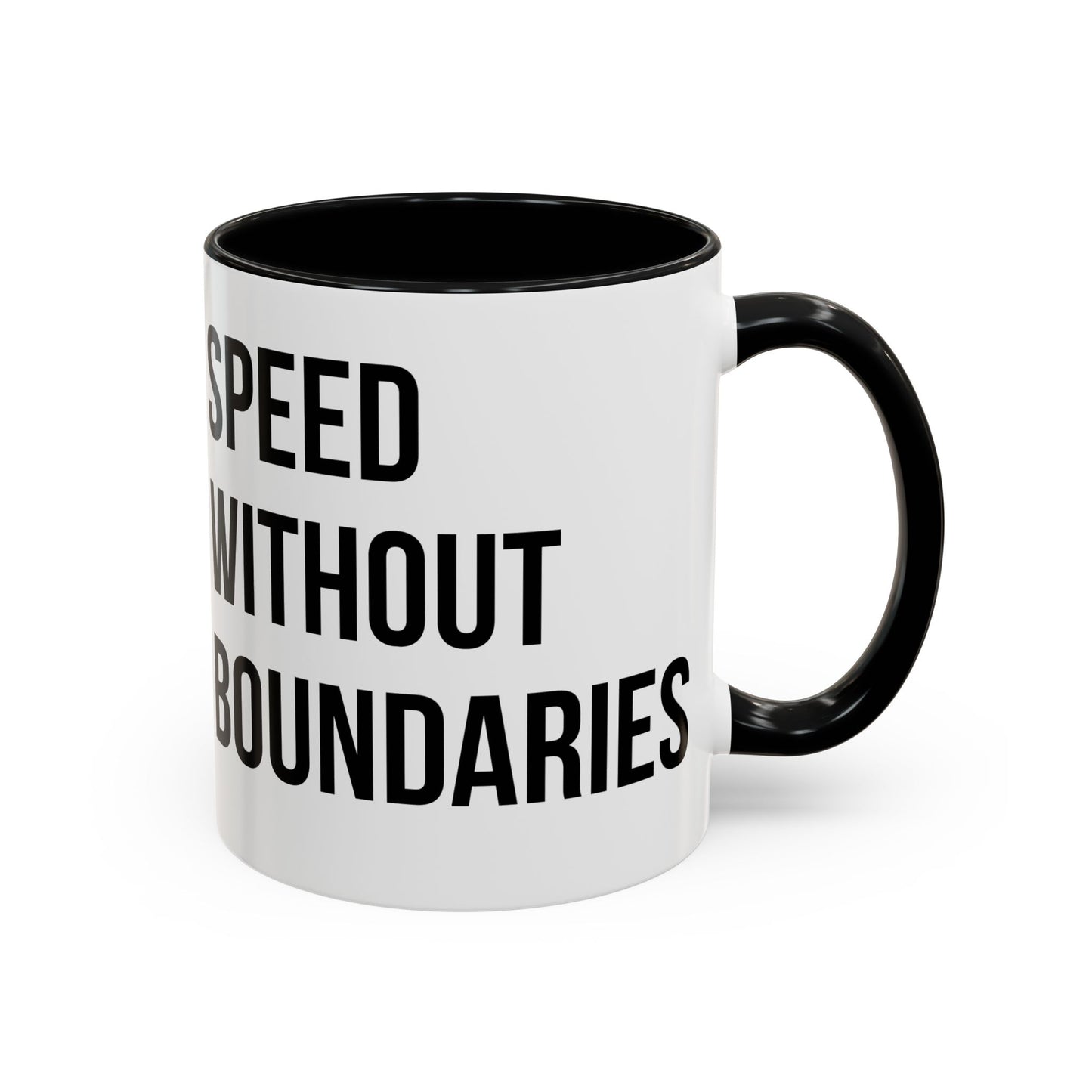 Coffee Mug Color Accent 11oz | 15oz  “Speed Without Boundaries”